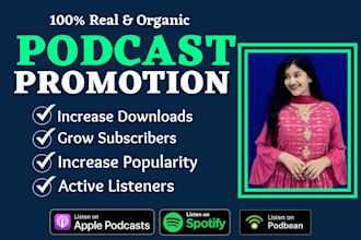promote your podcast to increase downloads