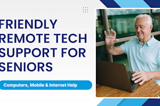 do remote tech support for seniors computers, mobile internet help