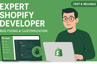 fix shopify liquid code bugs and customize your shopify store