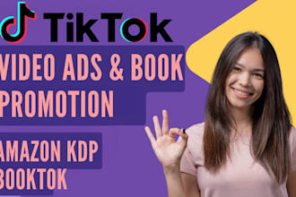 do tiktok book promotion tiktok video ads amazon kdp booktok ebook marketing