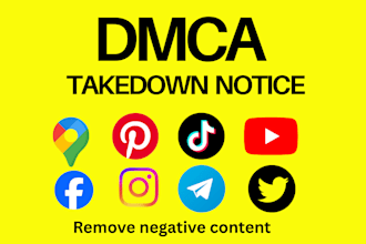 send dmca takedown notices to remove harassing, pirated and illegal content