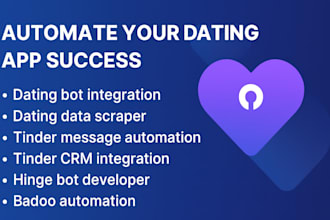 integration automation bot, cross platform dating bot, tinder, hinge, badoo
