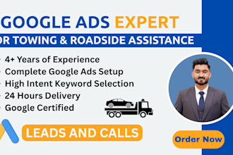google ads for towing, mobile tire and roadside assistance