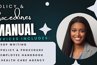 write a detailed home, healthcare policy and procedures manual