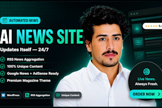 create a fully automated ai news website with RSS aggregation
