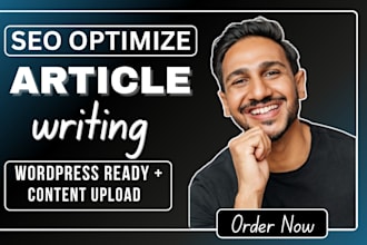 write SEO optimized articles and blog posts for wordpress with content upload