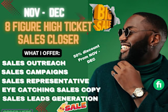 8 figure high ticket sales closer lead generation sales rep sales representative