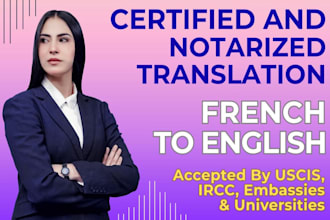 give french to english translation certified and notarized