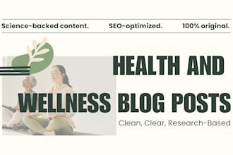 write research backed wellness or nutrition content