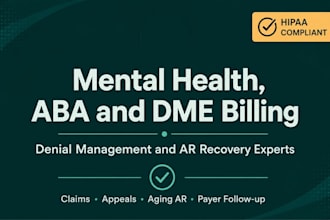 handle  mental health billing aba billing and dme billing denial management
