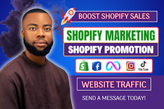 promote shopify store, shopify marketing to boost shopify sales, website traffic