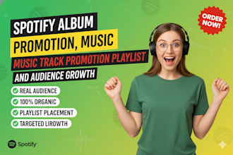 spotify album promotion, music track promotion playlist and audience growth