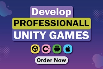 develop design 3d or 2d c sharp unity games web app, mobile app professionally