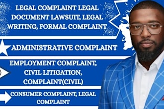 draft legal, administrative, employment, and consumer complaints