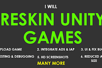 reskin unity game for android ios and publish on store