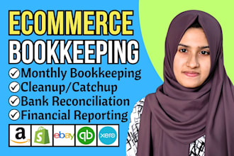 do ecommerce, amazon, shopify, ebay bookkeeping in quickbooks online, xero, wave