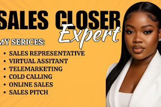 be your sales closer appointment setter cold caller and lead generation expert