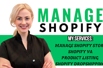 manage your shopify store, shopify product listing, shopify manager