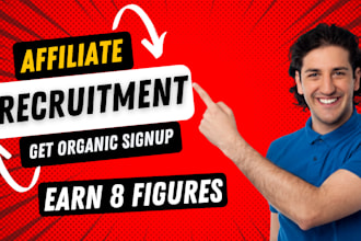 do affiliate sign up affiliate recruitment link promotion to get affiliate leads