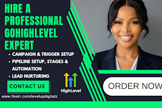 setup gohighlevel campaign triggers pipeline ghl lead form expert lead nurturing