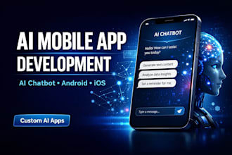 develop ai mobile app development, ai chatbot, android ios app, ai saas app