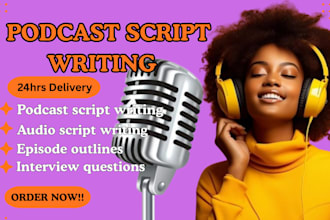 write interview questions, storytelling podcast scripts and narrative content