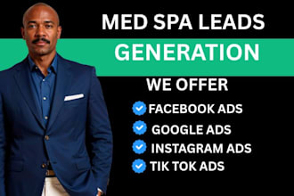 med spa leads medical spa leads facebook and google ads