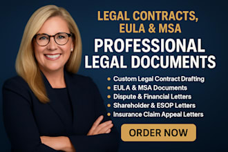 draft powerful legal contracts, eulas, msas, dispute and financial letters
