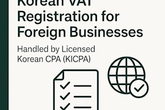 register your korean vat and support tax filings for foreign businesses