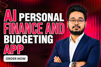 develop an ai personal finance app, budgeting app, fintech app, expense tracker