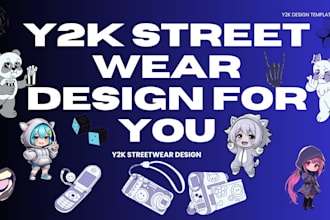 design custom y2k design for your streetwear brand