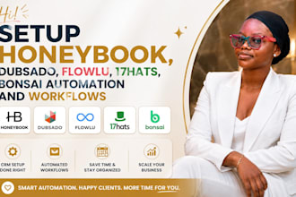 setup honeybook, dubsado, flowlu, 17hats bonsai automation and workflows