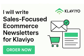 write high converting ecommerce newsletters and flows for klaviyo