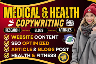 ghostwrite medical and health articles, fitness, blogs and copywriting