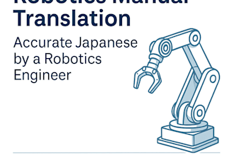 translate robotics manuals, technical instrutions to japanes
