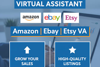 be your ecommerce virtual assistant for amazon ebay and etsy
