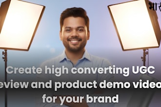 create high converting ugc review and product demo videos for your brand