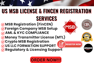 register your US msb license with fincen, and foreign company msb registration