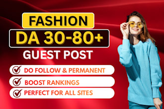 do high da guest post on fashion blog with fashion guest post backlink