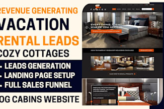 generate cozy cottages, log cabins leads, and build vacation rentals website