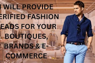 provide verified fashion leads for boutiques, brands and ecommerce