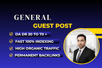 do general guest post backlink, high da guest post and SEO guest posting service