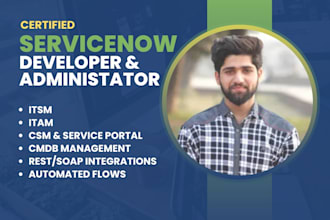 be your developer for all type of servicenow developments