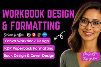 format and design KDP paperback books and canva workbooks design