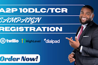 handle your a2p 10dlc, tcr brand and campaign registration