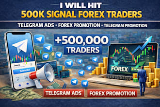 hit 500k signal forex traders, telegram ads, forex promotion, telegram promotion
