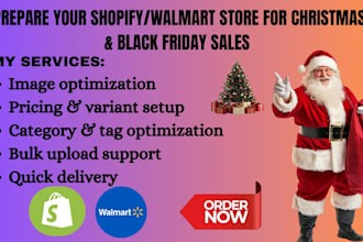 optimize shopify walmart product upload christmas gift holiday black friday sale