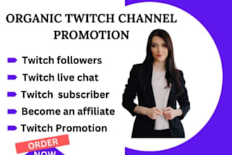 promote your twitch channel organically twitch affiliate twitch partner