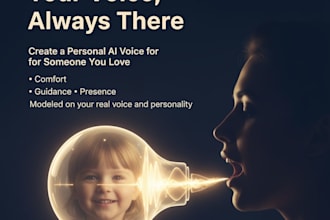 create an ai voice persona of you for someone you love