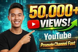 promote your channel fast with youtube 50,000 views